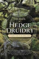Book of Hedge Druidry: A Complete