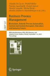 Business Process Management: Blockchain, Robotic Process