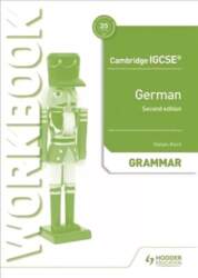 Cambridge IGCSE (TM) German Grammar Workbook