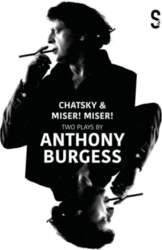 Chatsky & Miser, Miser! Two Plays