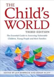 Child`s World, Third Edition: The Essential