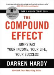 Compound Effect (10th Anniversary Edition): Jumpstart