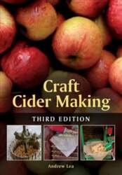 Craft Cider Making 3rd edition