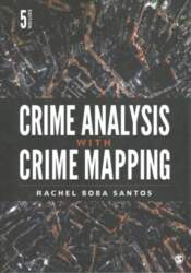 Crime Analysis with Crime Mapping 5th