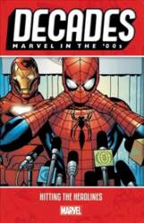 Decades: Marvel In The 00s -