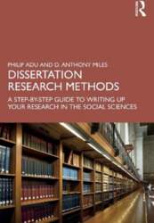 Dissertation Research Methods: A Step-by-Step Guide