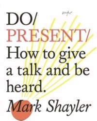 Do Present: How To Give A