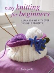 Easy Knitting for Beginners: Learn to