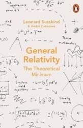 General Relativity: The Theoretical Minimum