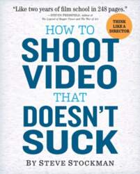 How to Shoot Video That Doesnt