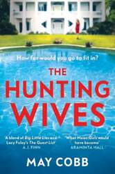 Hunting Wives
