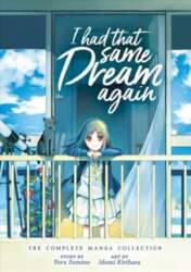 I Had That Same Dream Again: