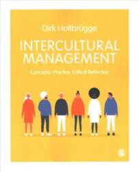 Intercultural Management: Concepts, Practice, Critical Reflection