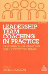Leadership Team Coaching in Practice: Case
