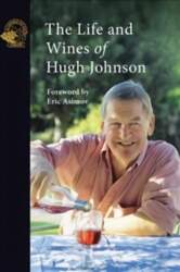 Life and Wines of Hugh Johnson