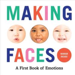 Making Faces: A First Book of