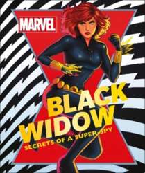 Marvel Black Widow: Secrets of a