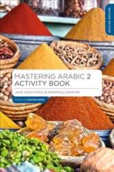 Mastering Arabic 2 Activity Book 2nd