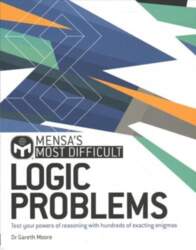 Mensa`s Most Difficult Logic Problems: Test