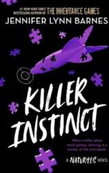 Naturals: Killer Instinct: Book 2
