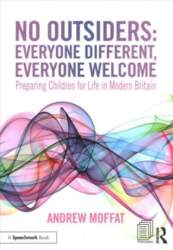 No Outsiders: Everyone Different, Everyone Welcome: