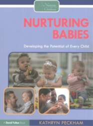 Nurturing Babies: Developing the Potential of