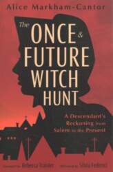 Once & Future Witch Hunt: A