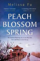 Peach Blossom Spring: A glorious, sweeping