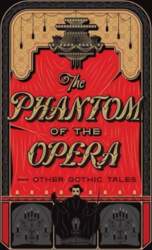 Phantom of the Opera and Other
