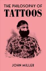 Philosophy of Tattoos