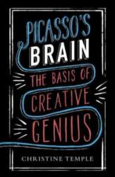 Picasso`s Brain: The basis of creative