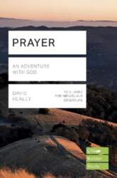 Prayer (Lifebuilder Study Guides): An Adventure