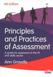 Principles and Practices of Assessment: A