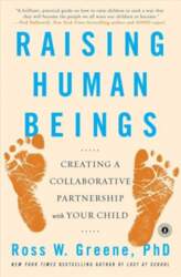 Raising Human Beings: Creating a Collaborative