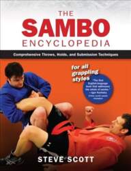 Sambo Encyclopedia: Comprehensive Throws, Holds, and