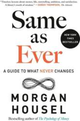 Same as Ever: A Guide to