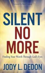 Silent No More: Finding Your Worth