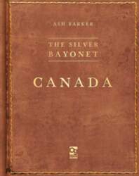 Silver Bayonet: Canada