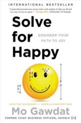 Solve for Happy: Engineer Your Path