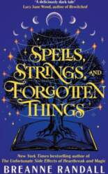 Spells, Strings and Forgotten Things, Spells