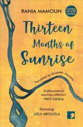 Thirteen Months of Sunrise None ed