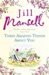 Three Amazing Things About You: A