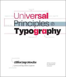 Universal Principles of Typography: 100 Key