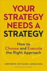 Your Strategy Needs a Strategy: How