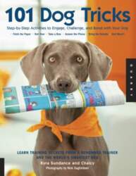 101 Dog Tricks: Step by Step