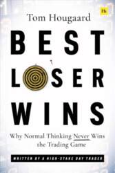 Best Loser Wins: Why Normal Thinking