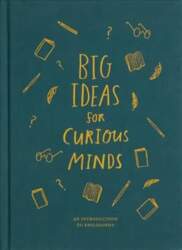 Big Ideas for Curious Minds: An