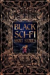 Black Sci-Fi Short Stories