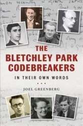 Bletchley Park Codebreakers in Their Own