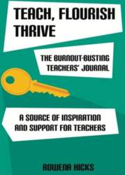 Burnout-Busting Teachers Journal: A Source of